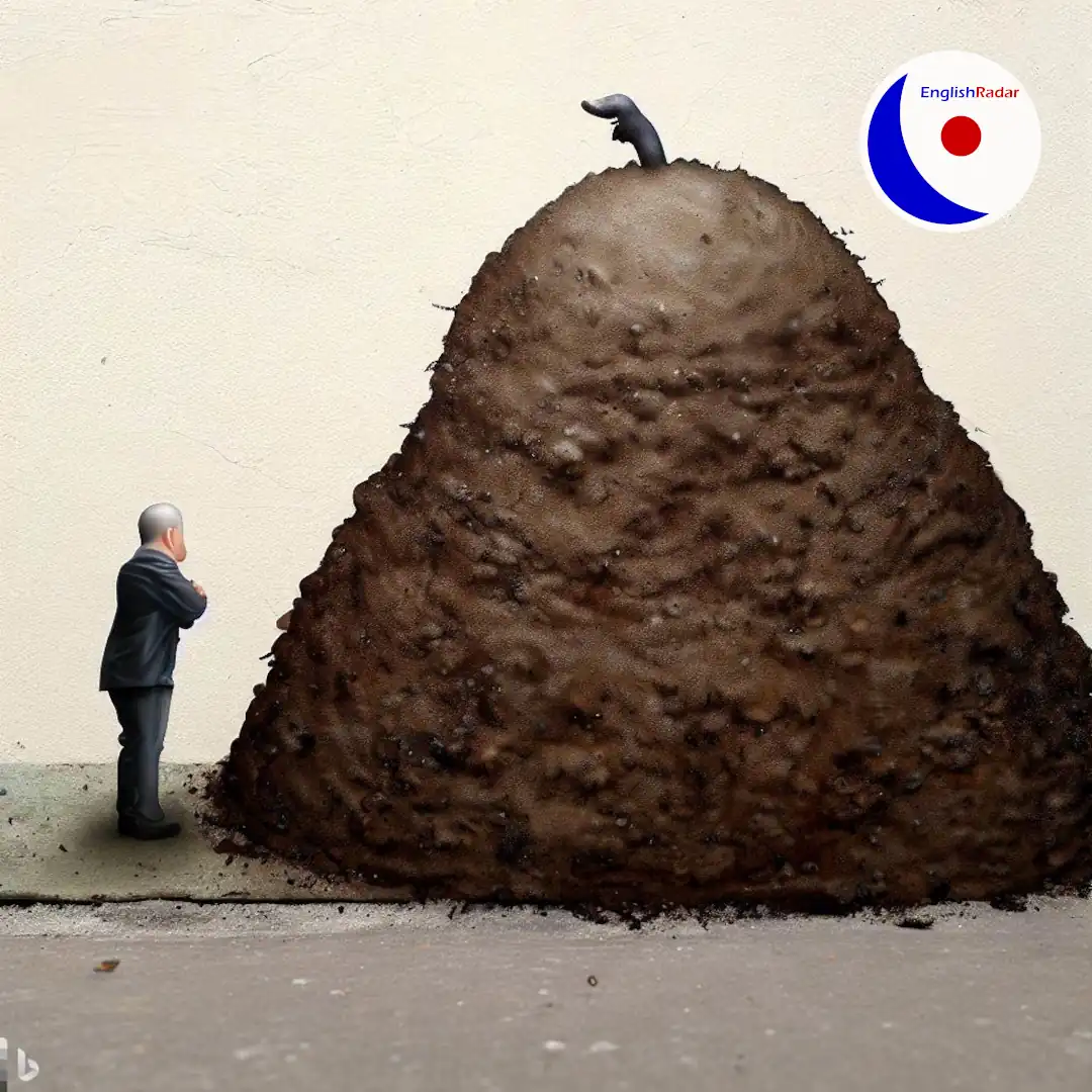 make a mountain out of a molehill - Tierische Redewendungen auf Englisch
